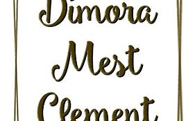 Dimora Mest Clement